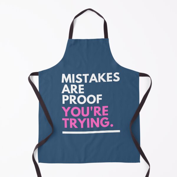 Item preview, Mistakes Are Proof Youre Trying designed and sold by unorthod0x.