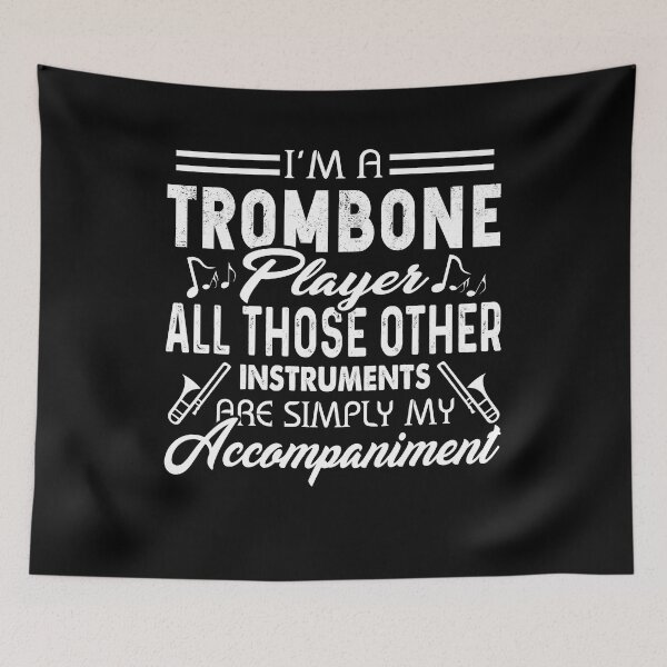 Item preview, I'm A Trombone Player designed and sold by UnknownArtistt.
