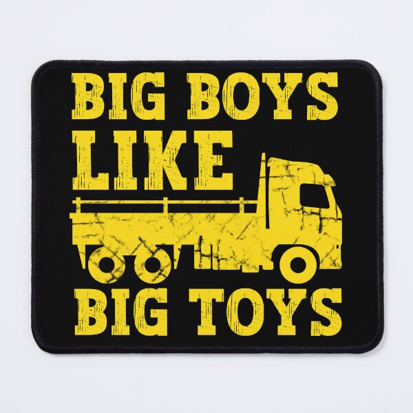 Item preview, Big boys like big toys designed and sold by FurioInc.