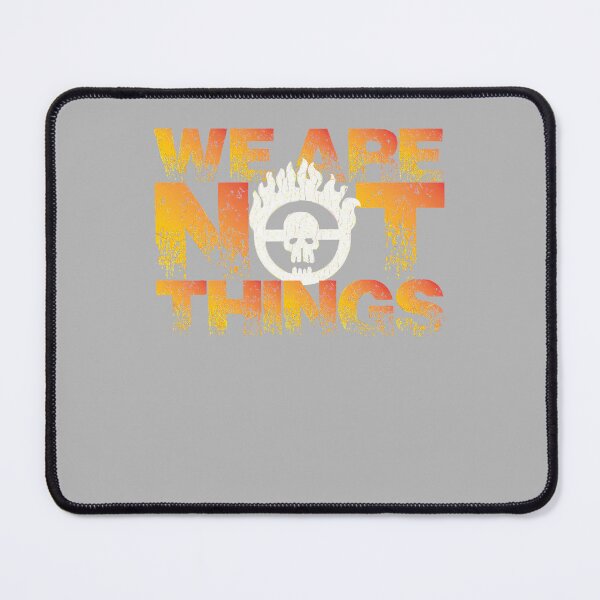 Item preview, Proud  MAD MAX WE ARE NOT THINGS designed and sold by CarlosSchluter.