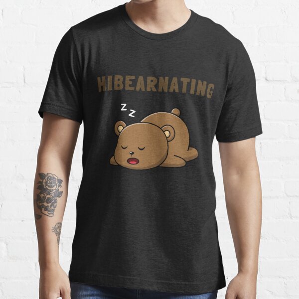 Sleeping Bear Good Cubs Hibearnate Sleep Hot Ch T-Shirt