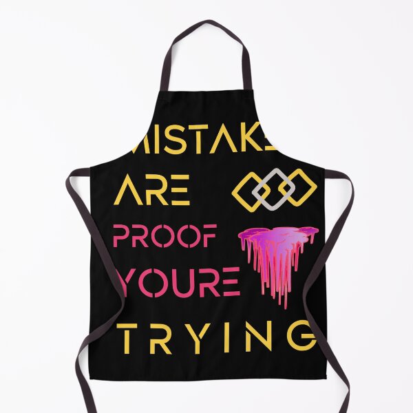 Item preview, mistakes are proof youre trying designed and sold by Babytopia.
