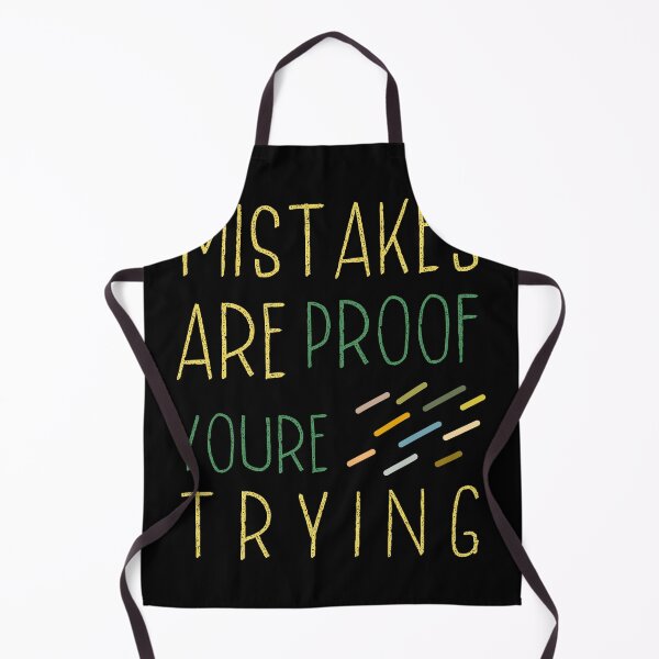 Item preview, mistakes are proof youre trying designed and sold by Babytopia.
