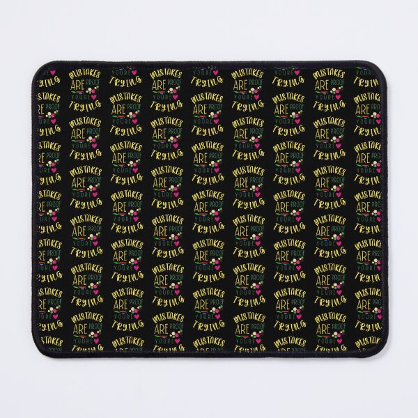 Item preview, mistakes are proof youre trying designed and sold by Babytopia.