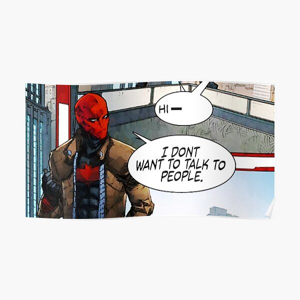 Red Hood - I Don't Want to Talk to People Poster