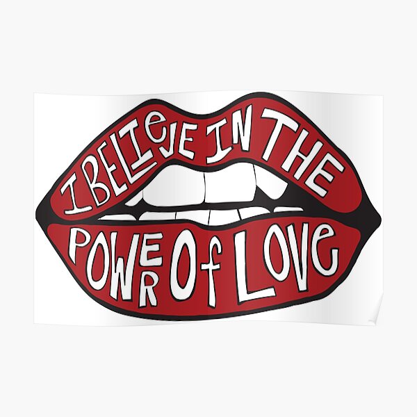 I BELIEVE IN THE POWER OF LOVE Poster