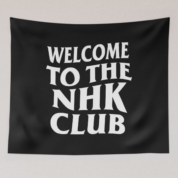 Item preview, WELCOME TO THE NHK CLUB  designed and sold by AlicePiddington.