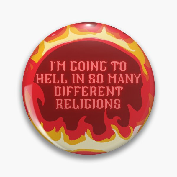 Artikelvorschau, I'm going to hell in so many different religions entworfen und verkauft von fSocietyAUT.