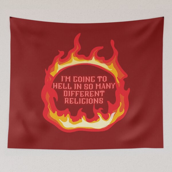 Item preview, I'm going to hell in so many different religions designed and sold by fSocietyAUT.