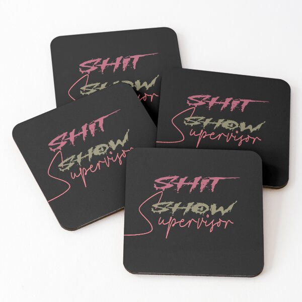 Item preview, Shit Show Supervisor designed and sold by TheGreedyCrypto.