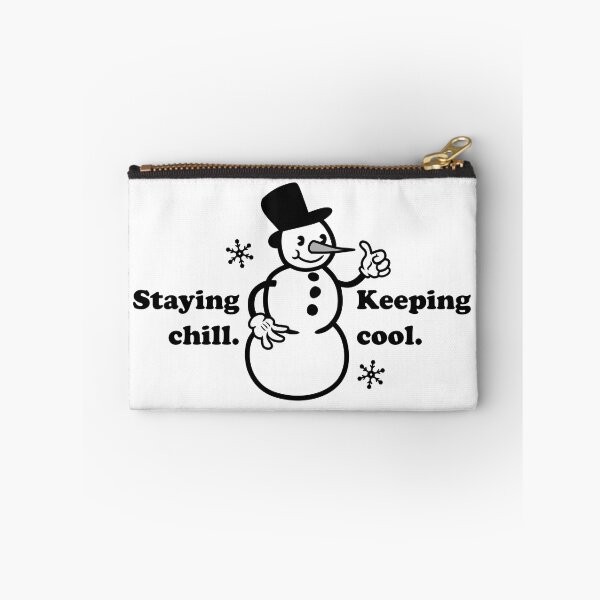Item preview, Staying Chill. Keeping Cool. designed and sold by unclehamby.