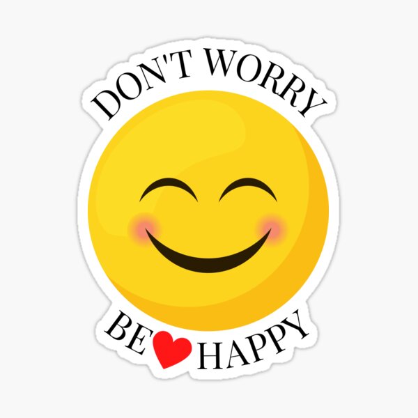 "Emoji Day/Don't Worry Be Happy" Sticker for Sale by M-DESIGN-O | Redbubble