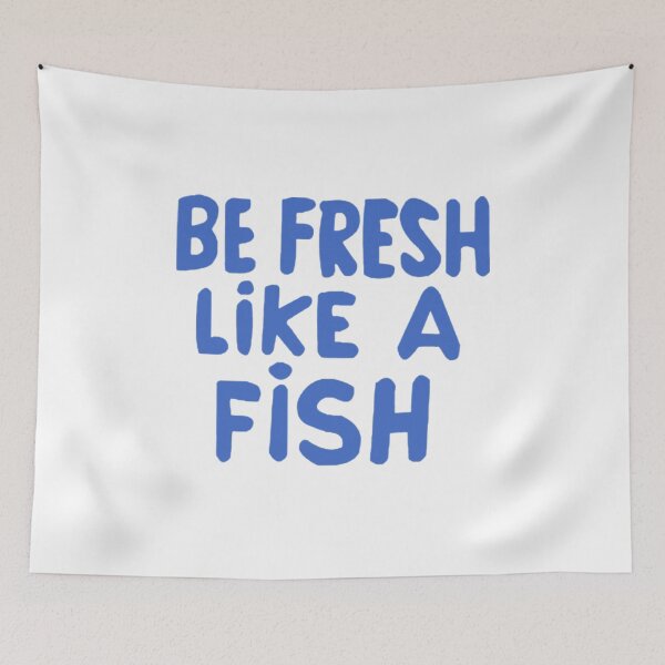 Item preview, Be fresh like a fish designed and sold by AsKartongs.