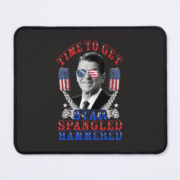 Item preview, Time To Get Star Spangled Hammered 4th Of July Reagan Gear E designed and sold by dosierg.