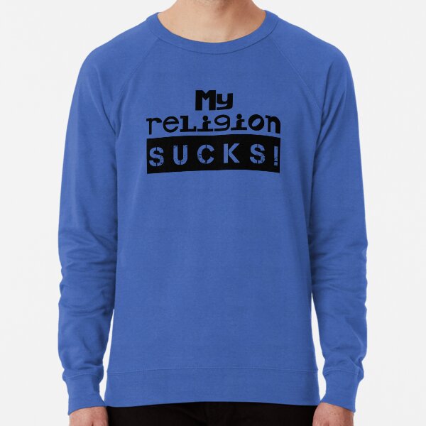 Religion sucks hoodie shop