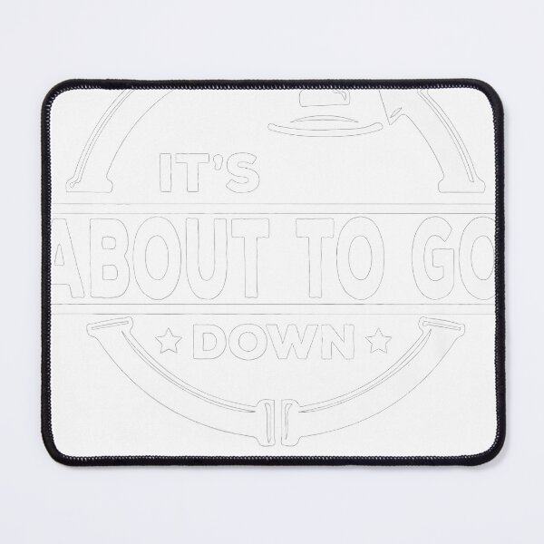 Item preview, It's About to Go Down Funny Plumber designed and sold by chrissybritt.