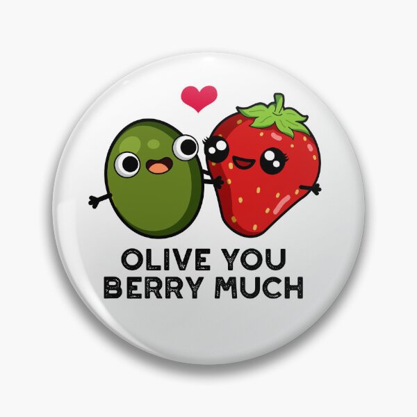 Item preview, Olive You Berry Much Funny Fruit Puns  designed and sold by punnybone.