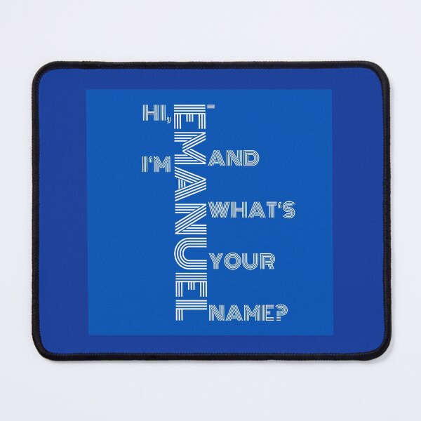 Item preview, Hi, I`m Emanuel - and what`s your name? designed and sold by AnnabellaRh.