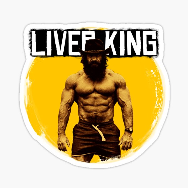 "Copie de The Liver King " Sticker for Sale by Lowgik Redbubble