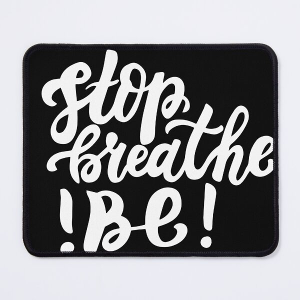 Item preview, Stop breathe be designed and sold by pnkpopcorn.