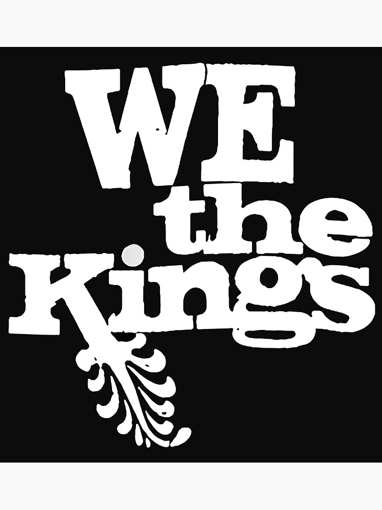 We The Kings Band Poster For Sale By Thapood12 Redbubble