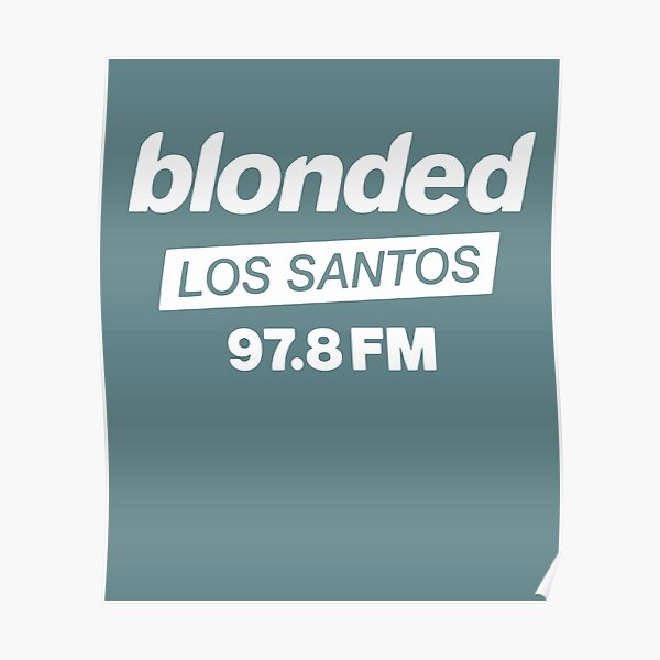 Blonded Radio GTA V Los Santos  FM fan