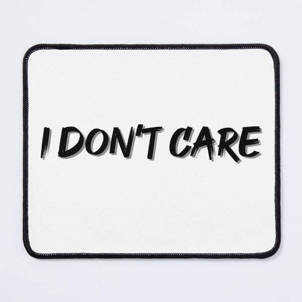 Item preview, I don't care designed and sold by Sim293.