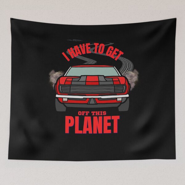 Item preview, I Have To Get Off This Planet Racing Wheelstand Racer Driver Liftoff Cars Fast Car Racecar Classic Car Burnouts designed and sold by CarantinedChaos.