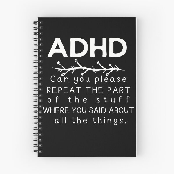 Item preview, ADHD - Can you please repeat the part of the stuff where you said about all the things - Light on Dark - Option B designed and sold by TheBerriesADHD.