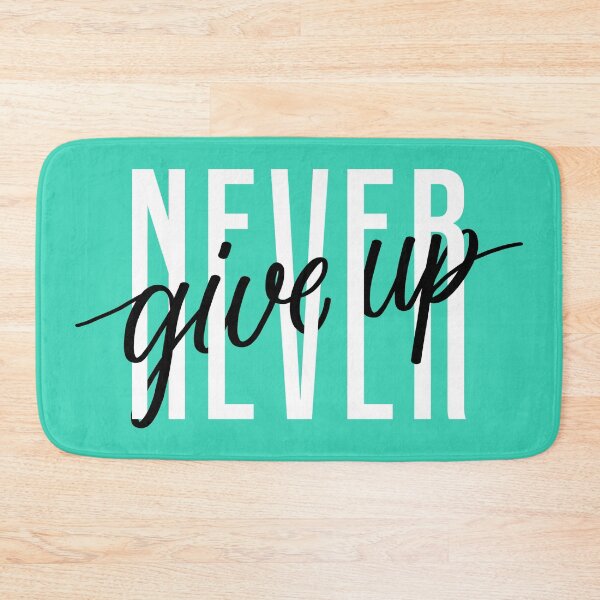 Item preview, Never Give Up designed and sold by OtterFactory.