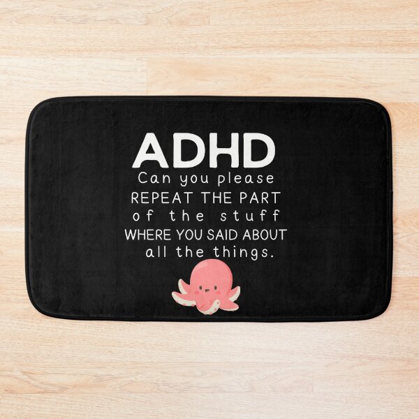 Item preview, ADHD - Can you please repeat the part of the stuff where you said about all the things - Light on Dark - Option C designed and sold by TheBerriesADHD.