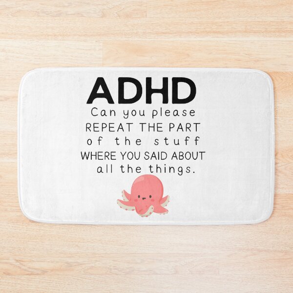 Item preview, ADHD - Can you please repeat the part of the stuff where you said about all the things - Dark on Light - Option C designed and sold by TheBerriesADHD.