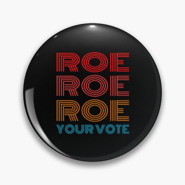 Item preview, Roe Roe Roe You Vote 2023 Vintage designed and sold by tropicprince.