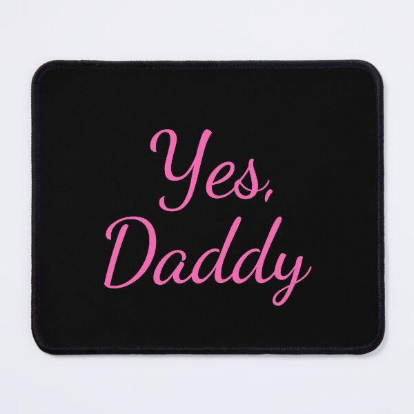 Item preview, Yes Daddy Pink Cursive Font DDLG designed and sold by KinkShoppe.