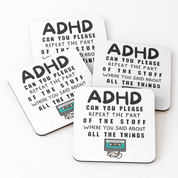 Item preview, ADHD - Can you please repeat the part of the stuff where you said about all the things - Dark on Light - Option D designed and sold by TheBerriesADHD.