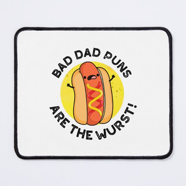 Item preview, Bad Dad Puns Are The Wurst Funny Sausage Puns designed and sold by punnybone.