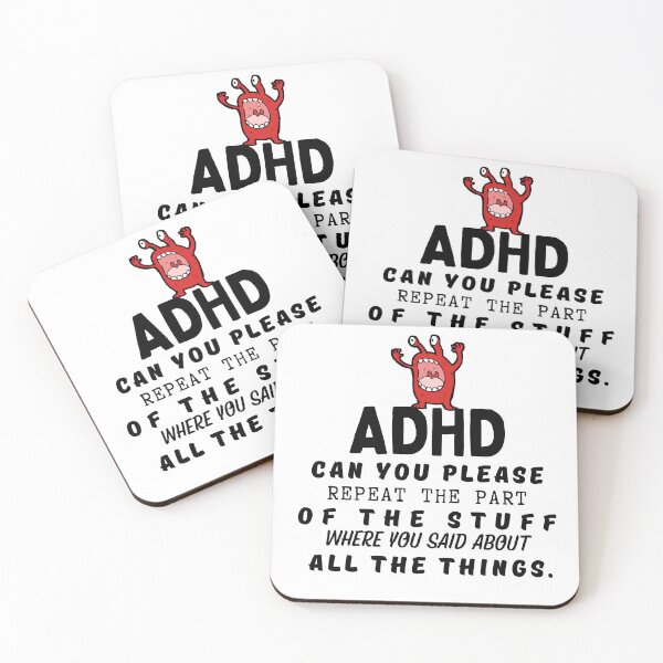 Item preview, ADHD - Can you please repeat the part of the stuff where you said about all the things - Dark on Light - Option E designed and sold by TheBerriesADHD.