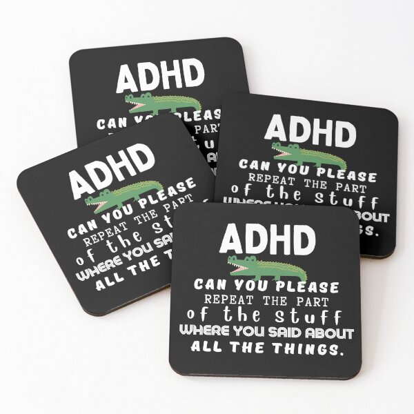 Item preview, ADHD - Can you please repeat the part of the stuff where you said about all the things - Light on Dark - Option F designed and sold by TheBerriesADHD.