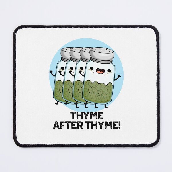 Item preview, Thyme After Thyme Funny Herb Puns  designed and sold by punnybone.