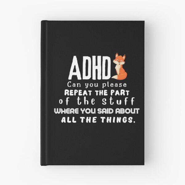 Item preview, ADHD - Can you please repeat the part of the stuff where you said about all the things - Light on Dark - Option G designed and sold by TheBerriesADHD.