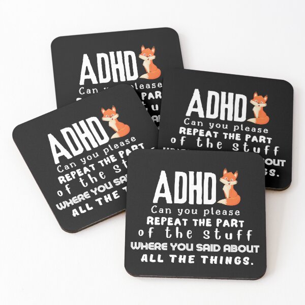 Item preview, ADHD - Can you please repeat the part of the stuff where you said about all the things - Light on Dark - Option G designed and sold by TheBerriesADHD.