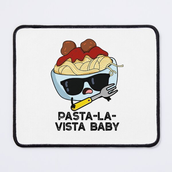 Item preview, Pasta-la-vista Baby Funny Pasta Puns  designed and sold by punnybone.