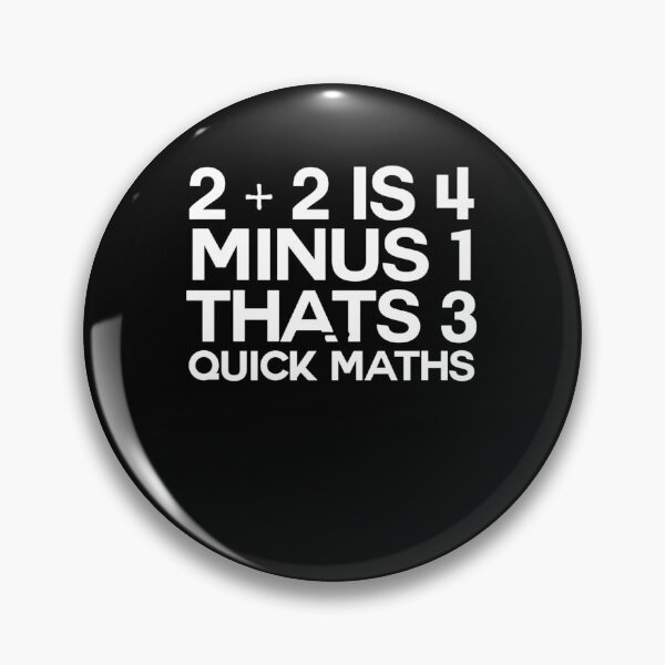 Item preview, 2 Plus 2 Is 4 Minus 1 Thats 3 Quick Maths -Alternative Classic T Shirts For Men Graphic - Womens Shirt Graphic Tee - Retro Vintage Shirt For Men Aldult Unisex Tee designed and sold by araganponzoj.