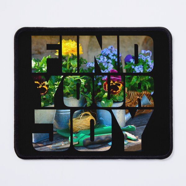 Item preview, Find Your Joy - In the Garden designed and sold by Swags.