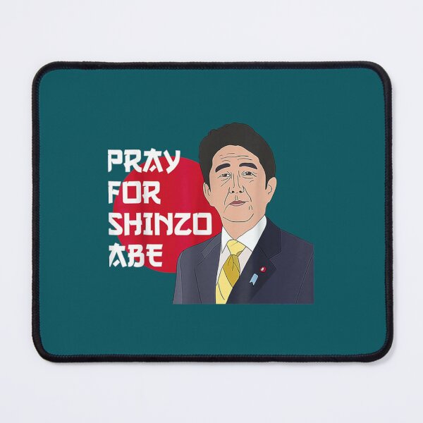 Item preview, Pray for Shinzo abe   designed and sold by Anavegas.