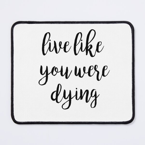 Item preview, Live like you were young quote designed and sold by afonso-arts.