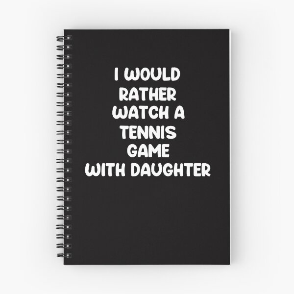 Item preview, Tennis daughter like a regular daughter but cooler designed and sold by SamiBrand.