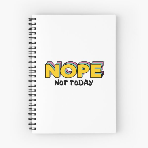 Item preview, Nope not today designed and sold by ZaraPrint.