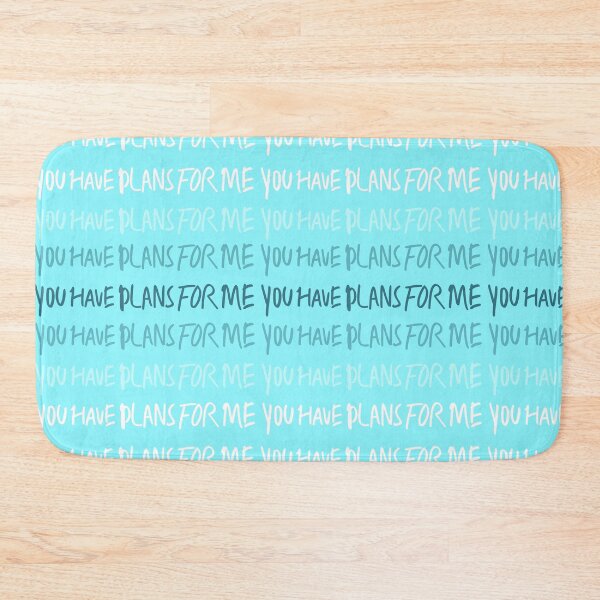 Item preview, “You have plans for me” designed and sold by Dayna Laudensack.