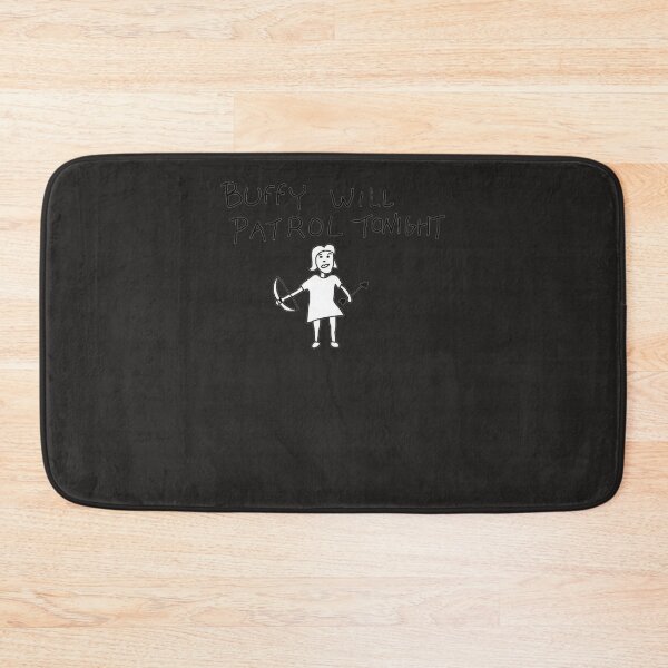 Item preview, Buffy will Patrol tonight designed and sold by hobocks.